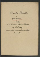 Accession number ?248: Plantae Brasil. A Gardnero lectae et in Hookeri Lond. Journ. Of Botany numeratae, nominatae, partim descriptae
